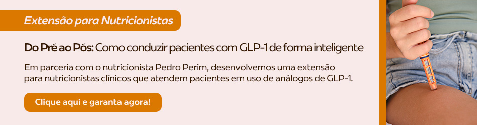imagem de divulgação de extensão para nutricionistas sobre como conduzir pacientes com glp-1 